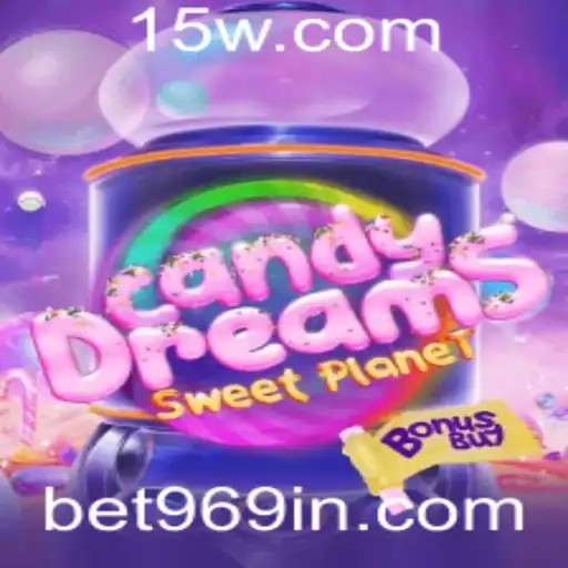 CandyDreamsSweetPlanet: Explorando Aventuras Doces no Universo do Bet969
